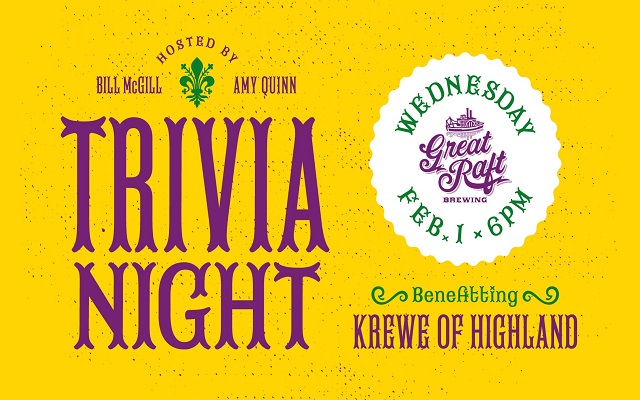 <h1 class="tribe-events-single-event-title">Krewe of Highland Mardi Gras Trivia Night Benefit @ Great Raft Brewing (Shreveport, La)</h1>