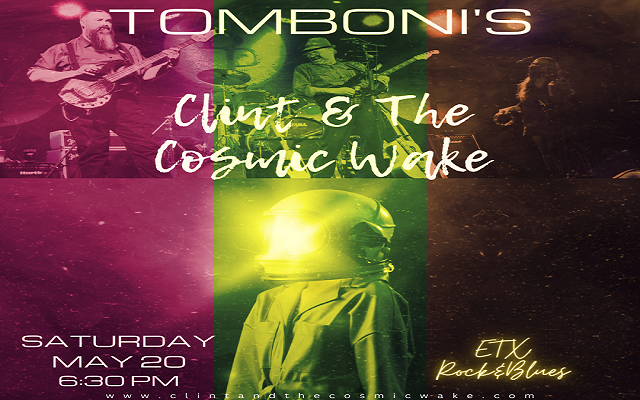 <h1 class="tribe-events-single-event-title">Clint & The Cosmic Wake @ Tomboni’s Bistro (Longview, TX)</h1>