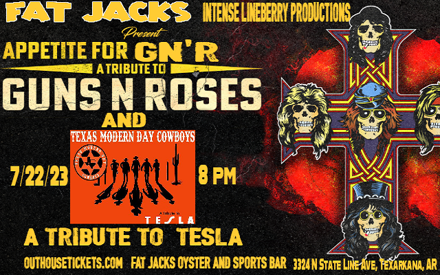 <h1 class="tribe-events-single-event-title">Appetite for GNR (Guns N’ Roses tribute) w/ Texas Modern Day Cowboys (Tesla tribute) @ Fat Jacks (Texarkana)</h1>
