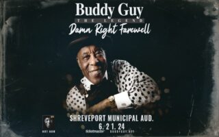 Buddy Guy Damn Right Farewell Concert @ The Municipal Auditorium (Shreveport, LA)