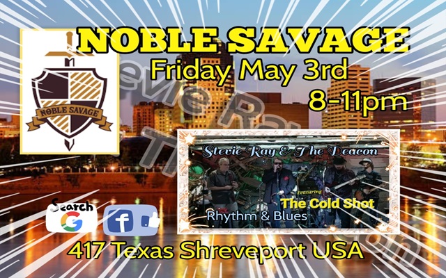 <h1 class="tribe-events-single-event-title">Stevie Ray & The Deacon w. The Cold Shot @ Noble Savage (Shreveport, LA)</h1>